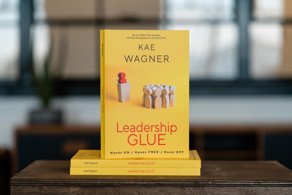 Lifestyle image of book cover for Leadership Glue by Kae Wagner
